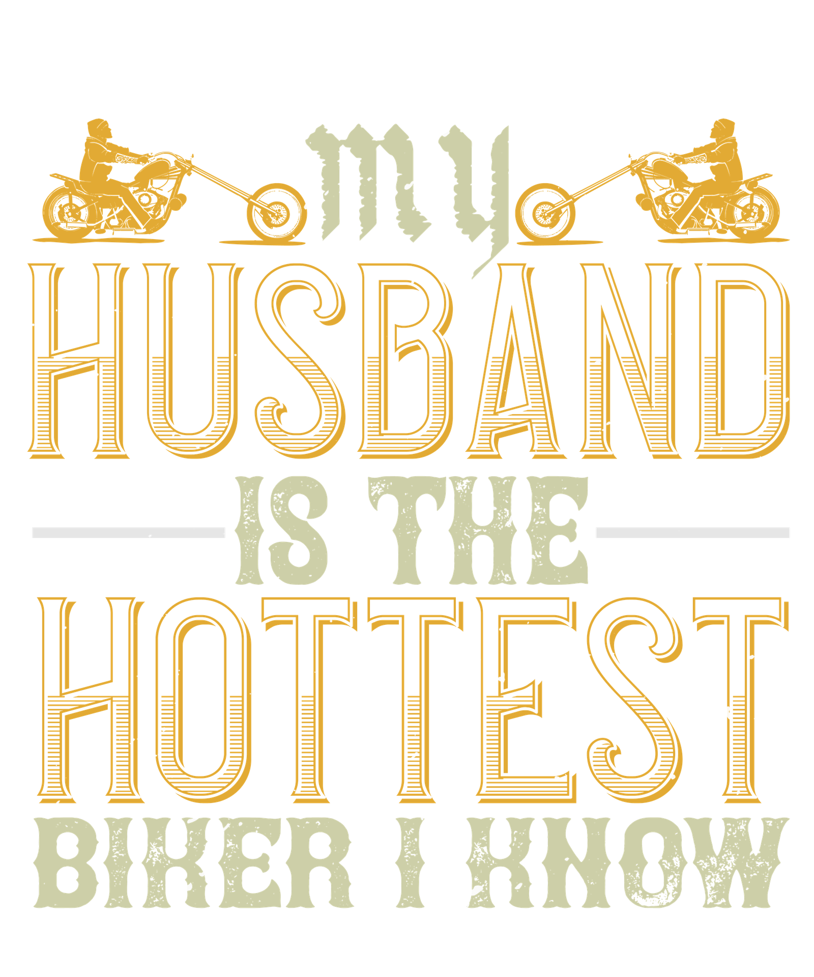 my husband is the hottest biker i know-01.png Image